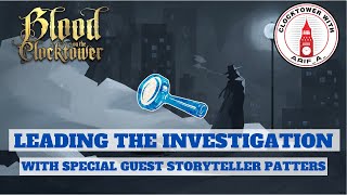 BONUS EPISODE: One Big Ol’ Investigation! - Blood on the Clocktower (player perspective)