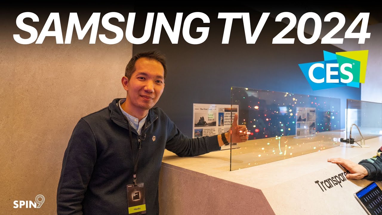 [CES2024] พาชมทีวี Samsung ปี 2024 — ครั้งแรกของจอ MicroLED “แบบใส” , ทีวี 8K บางสุดในโลก
