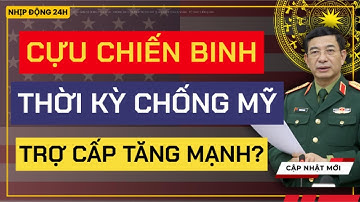 Cựu Chiến Binh Chống Mỹ: Bao Năm Thiệt Thòi, Nay Quyền Lợi Được Giải Đáp?