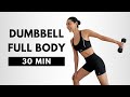30 MIN Full Body Dumbbell Workout Fat Burning Sculpting No Jumping