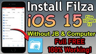 How To Install Filza File Manager On Ios 15 Filzaescaped Ios 15 Without Jb And Computer Full Free