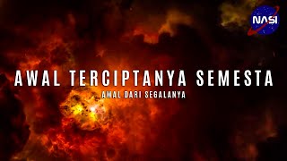 LEDAKAN BIG BANG Awal Dari Segalanya | Terciptanya Semesta