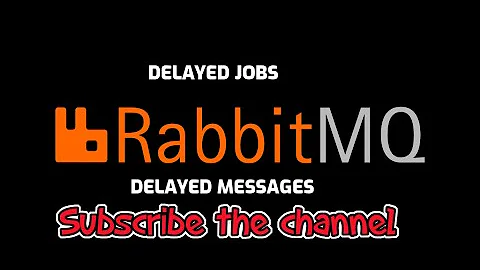 Rabbitmq delayed jobs, messages in nodejs | Nodejs Queue system using RabbitMq