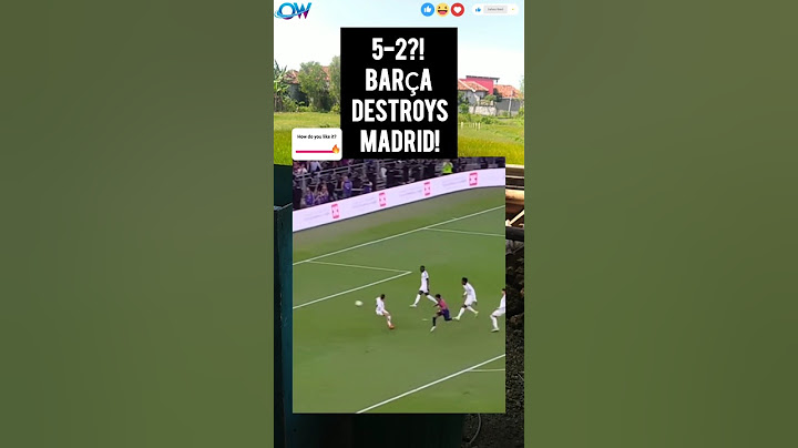 Barcelona Bantai Madrid! 5-2 El Clasico Goals 🔥 | #elclasico #barca #realmadrid #fyp #goals #viral