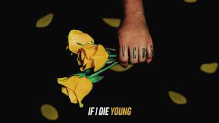 Vers - IF I DIE YOUNG (Official Audio)