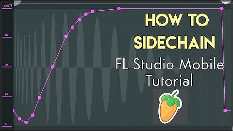How To Sidechain In FL Studio Mobile 3