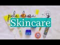 MEUS PRODUTOS DE SKINCARE DO MOMENTO! - MOSTREI TUDO!!❤