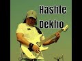 Hashte Dekho Mp3 Song