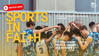 Sports in Faith: The Faith Academy Boys Volleyball Varsity Team Journey to ACSC 2023