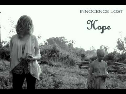 Innocence Lost: Hope