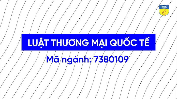 Ngành luật thương mại là gì năm 2024