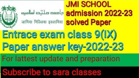 #jmi#entrance#exam#class#IX #answerkey jmi class 9th entrance exam question paper answer  key  2022