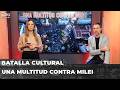 💥 BATALLA CULTURAL con Gabriel Sued y Noelia Barral Grigera EN VIVO