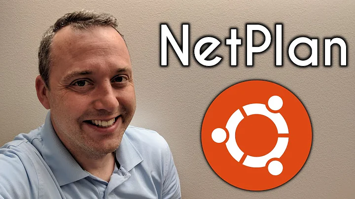 How to Use NetPlan in Ubuntu 18.04
