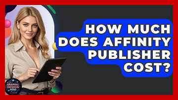 How Much Does Affinity Publisher Cost? - Graphic Design Nerd