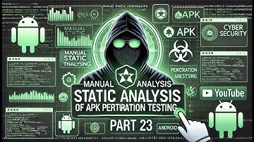 Manual Static Analysis of APK Penetration Testing - Part 23