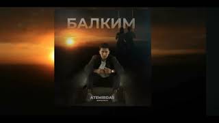 Atemirdas-Балким(текст)