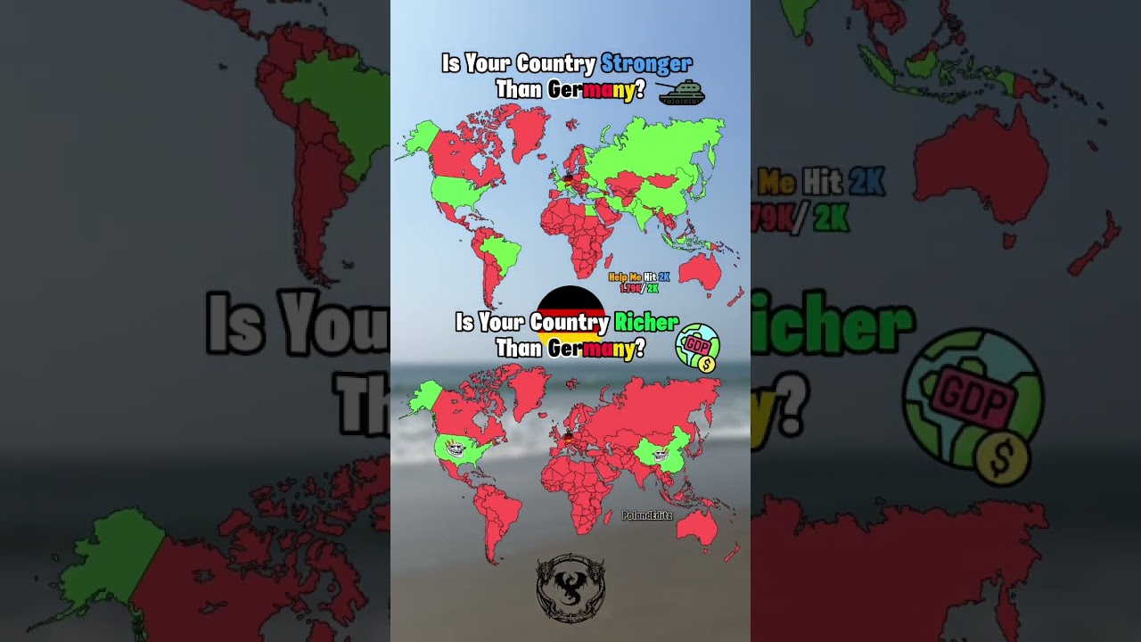 Is Your Country Stronger VS Richer Than Germany? 