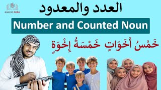 The Secret to Arabic Numbers 🤫 | Number and Counted Noun | Learn Arabic Language