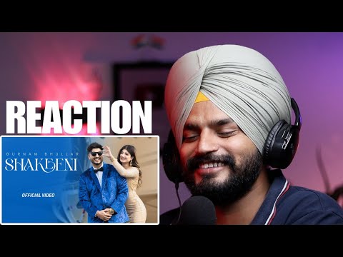 Reaction Shakeeni (Official Video) Gurnam Bhullar | Kaptaan | Desi Crew | Diamondstar Worldwide