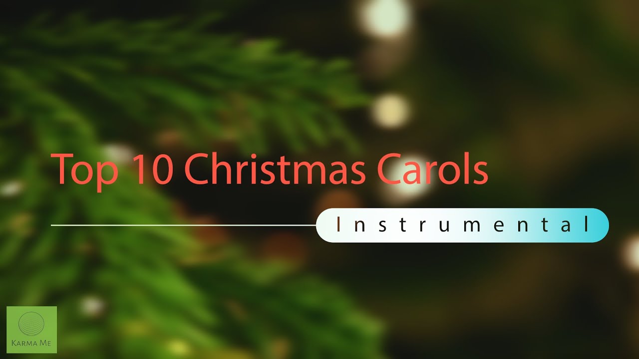 Top 10 Christmas Carols YouTube
