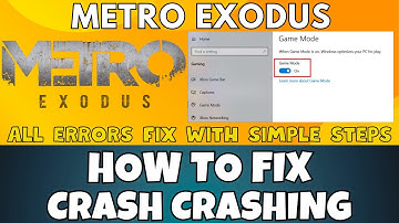 How to Fix Metro exodus Crashing Issue  ✅ (2023) 100% Working Method