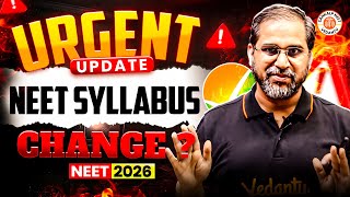 Urgent Update Of Neet Syllabus Neet 2026 Syllabus Change? By Tarun Sir