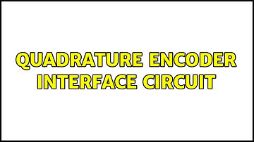Quadrature Encoder Interface Circuit