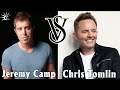 Jeremy Camp vs Chris Tomlin Collections 2022 - Top 100 Best Christian Rock and Worship Songs 2022