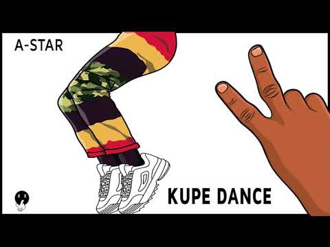 *NEW* A-Star - Kupe Dance (Official Stream)  - @Papermakerastar