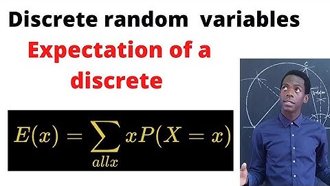 Expectation of a discrete random variable.............#africastruggle.