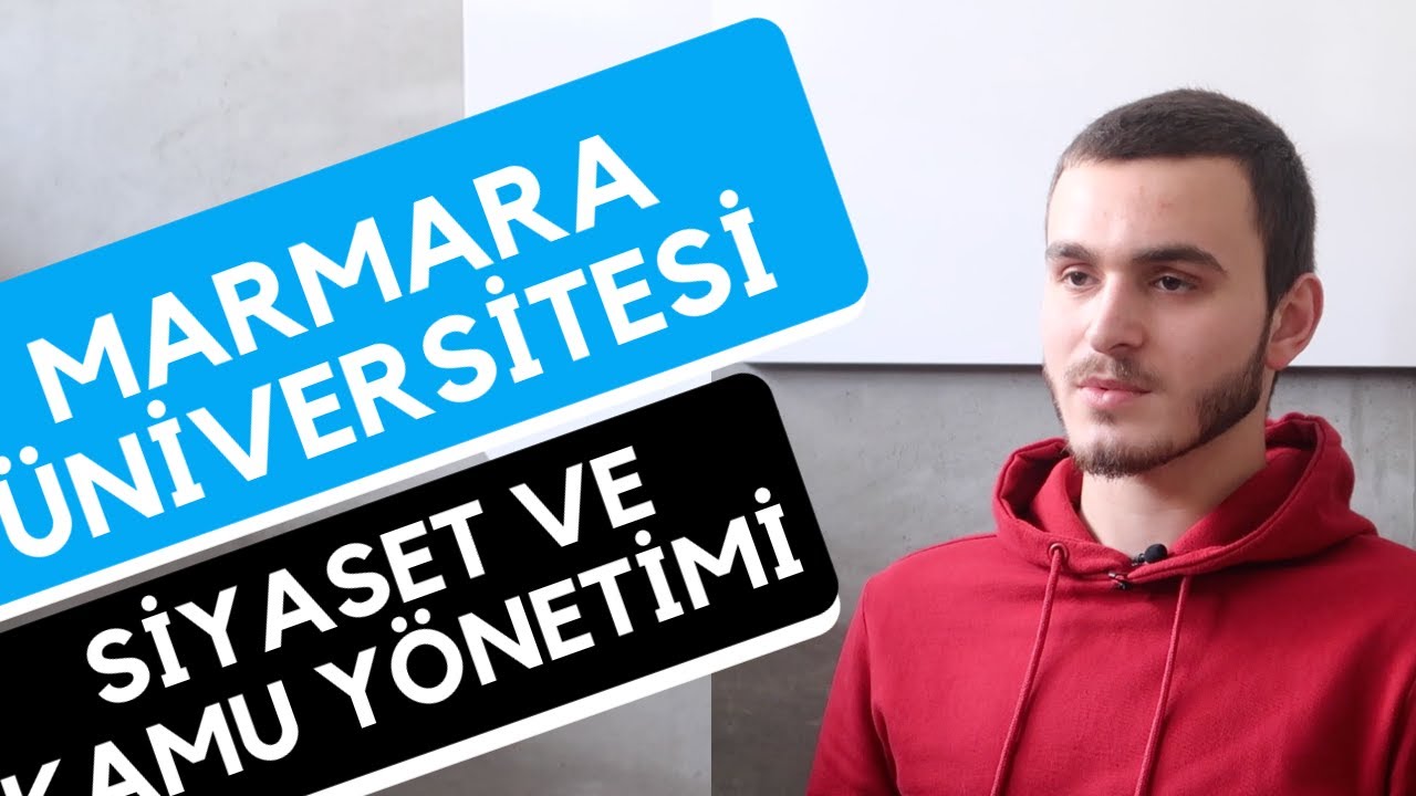 marmara universitesi siyaset bilimi ve kamu yonetimi fransizca hangi universite hangi bolum youtube