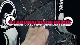 Download Lagu DJ ADUHAI SLOW REMIX / VOK H RHOMA IRAMA SOUND VIRAL TIKTOK TERBARU 2025 MP3