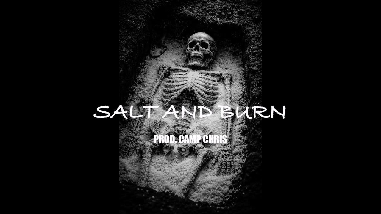 SALT AND BURN (Eminem x Joyner Lucas Type Beat x Horrorcore Type Beat) Prod. Camp Chris