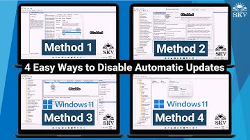 4 Easy Ways to Disable Windows Automatic Updates in Windows 11/10 | 4 Ways to Stop Automatic Updates