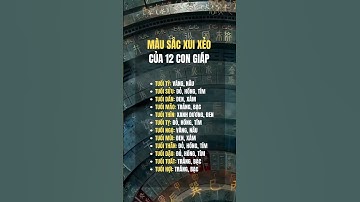 Màu sắc xui xẻo của 12 con giáp #doansimphongthuy #đoànsimmm #PhongThuy #xuhuong
