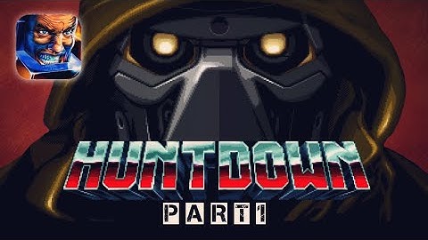 Huntdown : Cyberpunk Adventure | Walkthrough Part 1| Intro & Gameplay