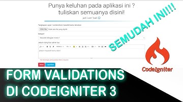 MUDAHNYA MEMBUAT FORM VALIDASI DI CODEIGNITER 3 - FORM VALIDATION CODEIGNITER 3