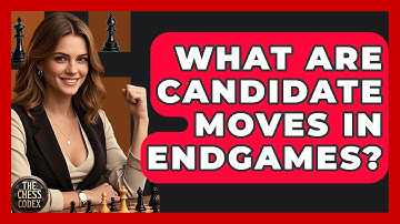 What Are Candidate Moves In Endgames? - The Chess Codex