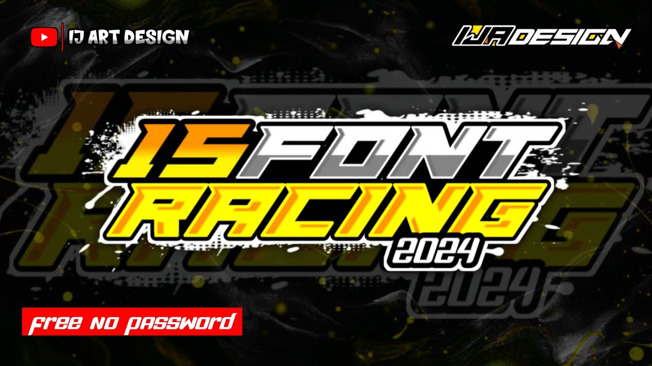 BAGI BAGI FONT RACING 2024
