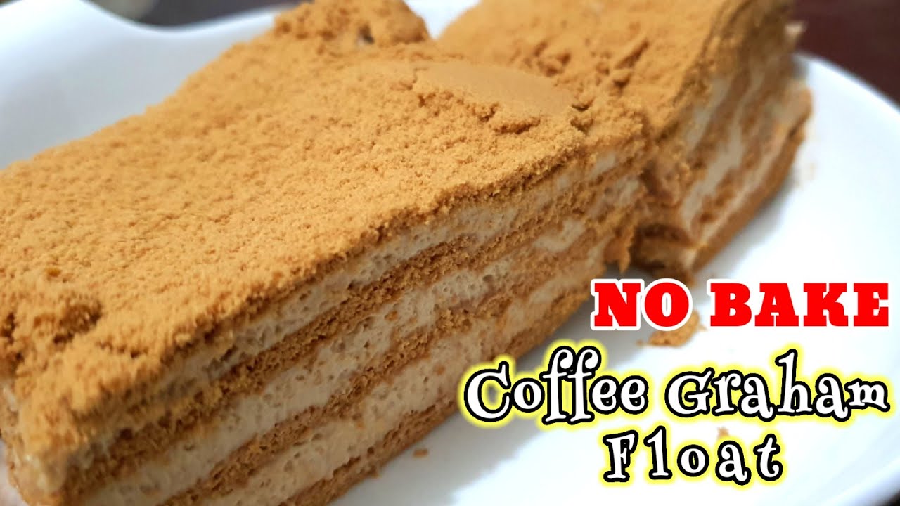 COFFEE GRAHAM FLOAT | NO BAKE 