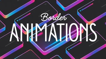 9 Stunning CSS Border Animation Examples | Modern UI Effects (CodePen Showcase)