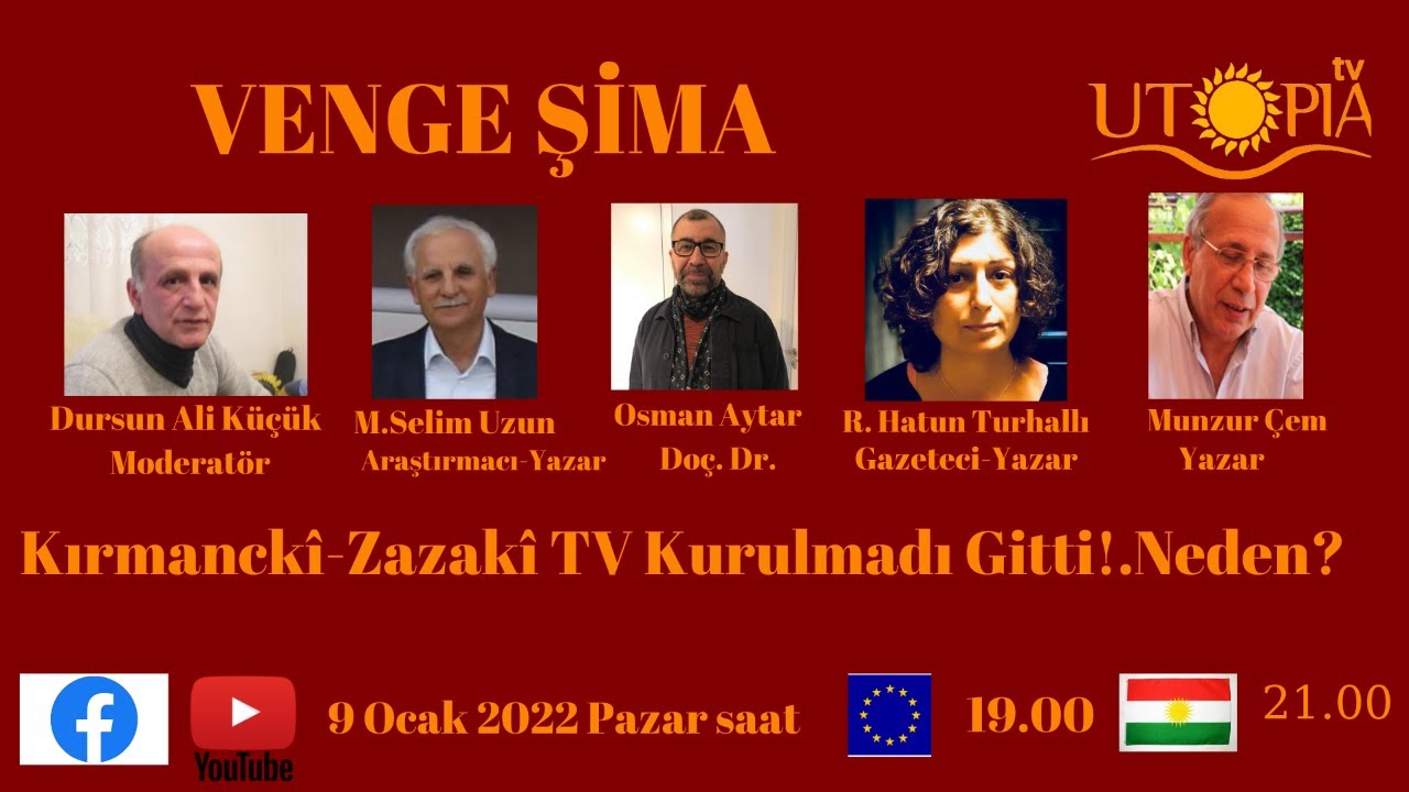 VENGÊ ŞİMA - Zazakî-Kırmanck î’yi nasıl geliştirebiliriz?