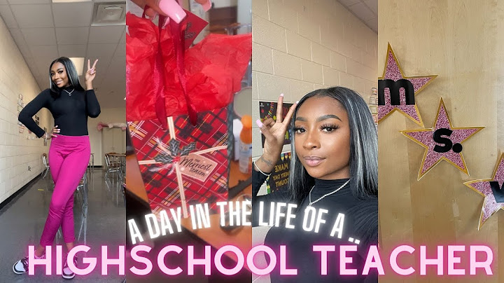 A DAY IN THE LIFE AS A YOUNG HIGH SCHOOL TEACHER !