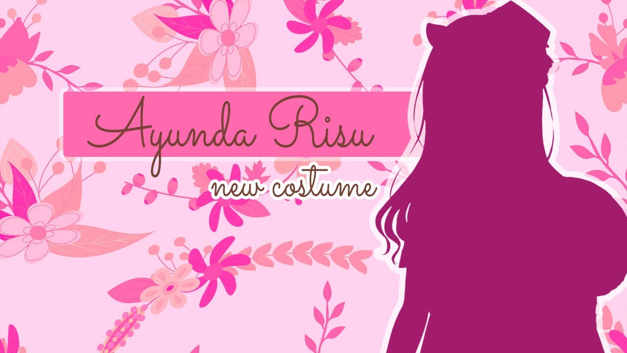 【hololiveID】AYUNDA RISU NEW COSTUME PREMIERE!!!【Ayunda Risu】