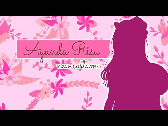 【hololiveID】AYUNDA RISU NEW COSTUME PREMIERE!!!【Ayunda Risu】のサムネイル