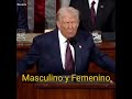 TRUMP 🇺🇸 Solo hay DOS GENEROS: Masculino y Femenino