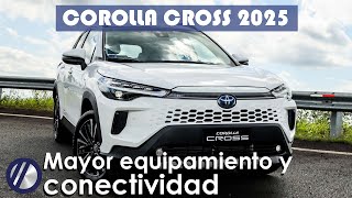New Toyota Corolla Cross 2025 | What has changed? | Prices, versions, engines and equipment.