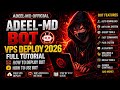 How To Deploy Free WhatsApp Bot On VPS 2026 | Full Setup Guide | Adeel-MD