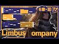 【Limbus Company】完全初見ドクターが楽しむ!『6章後編その2:心の擦れ違う』【リンバスカンパニー】